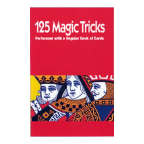 125 Magic Tricks - Preformed with a Regular Deck of Cards